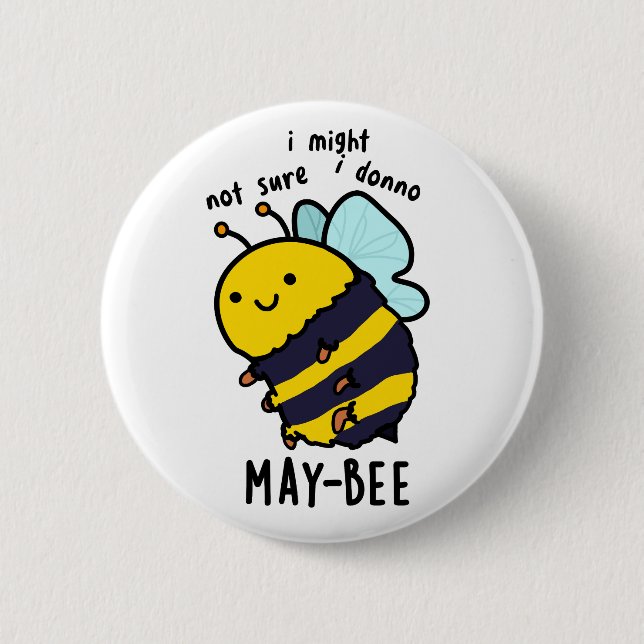 May-bee Funny Insect Bee Pun  6 Cm Round Badge (Front)