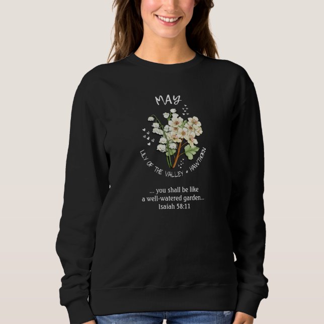 MAY Birth Month Flower Christian Sweatshirt (Front)