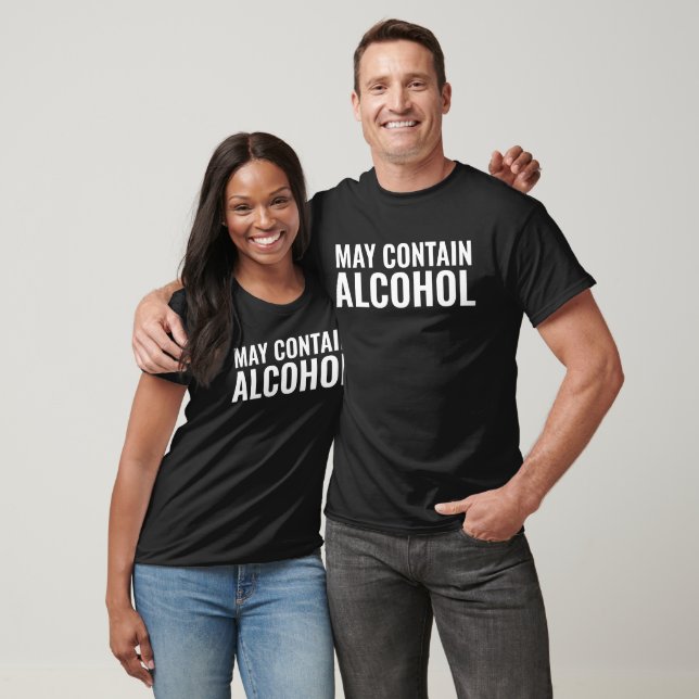 MAY CONTAIN ALCOHOL BEER MENS T-SHIRTS (Unisex)