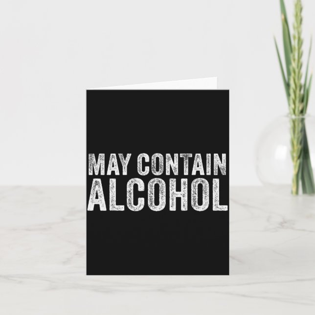 May Contain Alcohol Drinking Beer Tasting Funny  Card (Front)