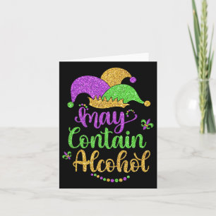 May Contain Alcohol Funny Mardi Gras 2025 Drinking Card