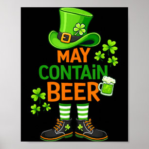 May contain beer funny st patrick day humor  poster