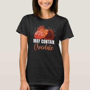 May Contain Chocolate Food Eater Graphic T-Shirt