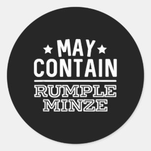 May Contain Rumple Minze Funny Alcohol Bar Crawl Classic Round Sticker
