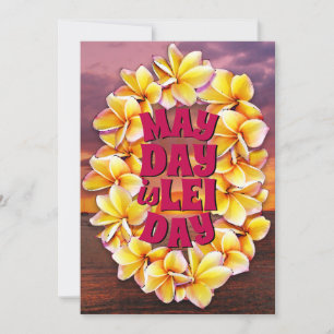 May Day is Lei Day (back text customisable) Card