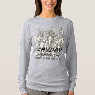 May Day The Time To Put The Spring In The Festival T-Shirt