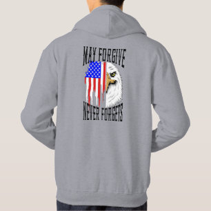 May Forgive, Never Forgets Eagle Sweatshirt