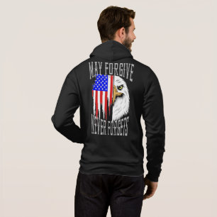 May Forgive, Never Forgets Eagle Zipper Hoodie