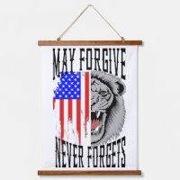 May Forgive, Never Forgets Lion