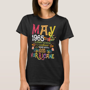 May Girls 1965 Funny 56th Birthday 56 Years Old Bi T-Shirt