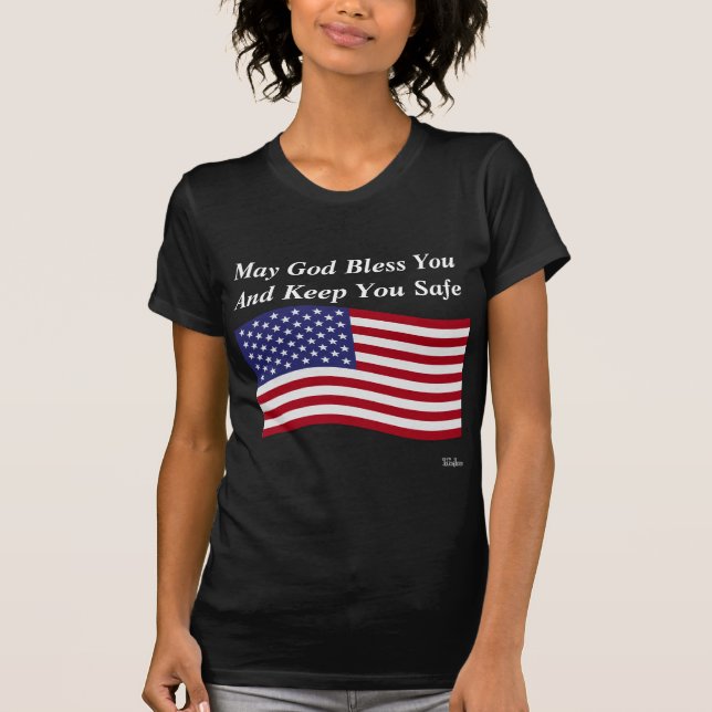 May God Bless You And Keep You Safe T-Shirt (Front)