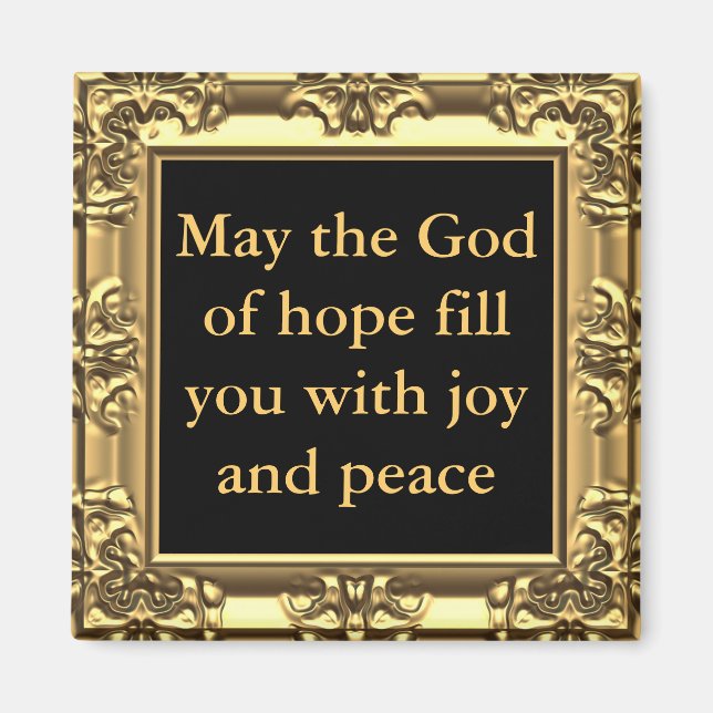 May God bless you with joy and peace Magnet (Front)