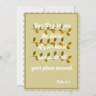 May He give you the desire of your Psalm 20:4 Card