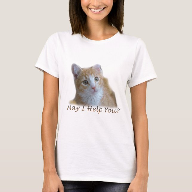May I help you? T-Shirt (Front)
