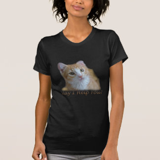 May I help you? T-Shirt