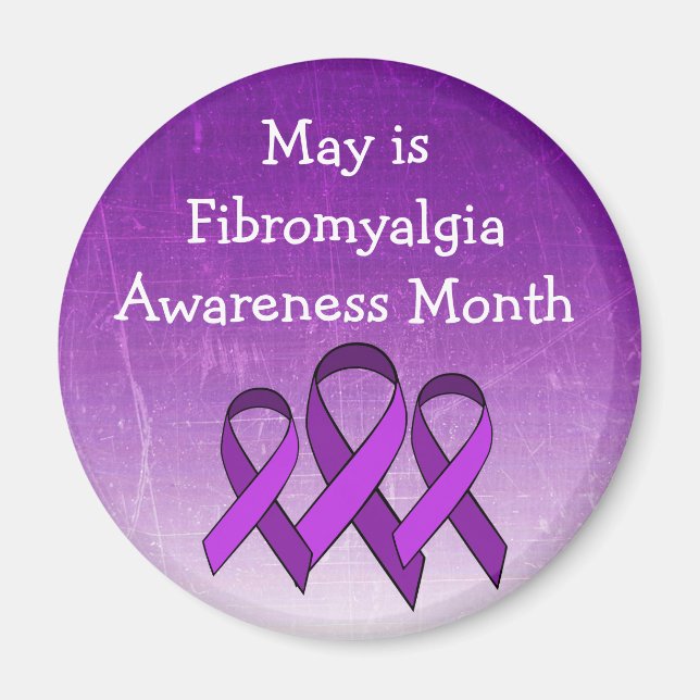 May is Fibromyalgia Awareness Month Magnet (Front)
