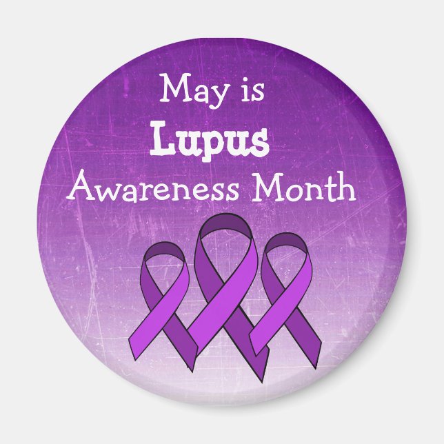May is Lupus Awareness Month Magnet (Front)
