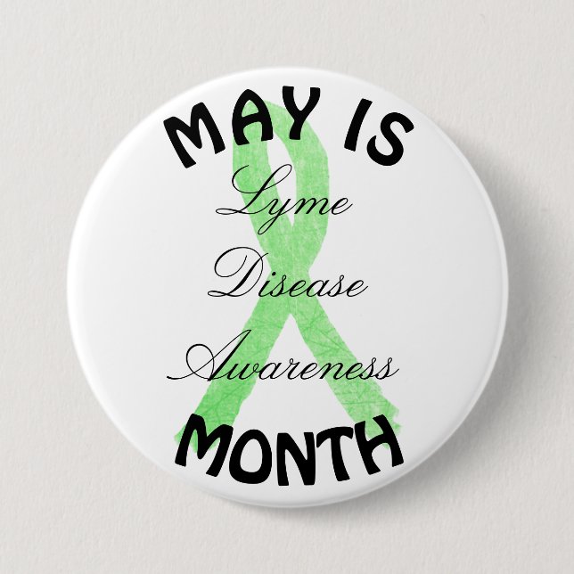 May is Lyme Disease Awareness Month Buttons (Front)