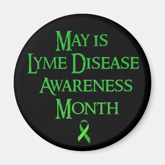 May is Lyme Disease Awareness Month Magnet (Front)