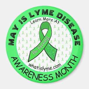 May is Lyme Disease Awareness Month Magnet