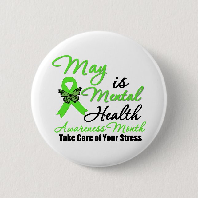 May is Mental Health Awareness Month 6 Cm Round Badge (Front)
