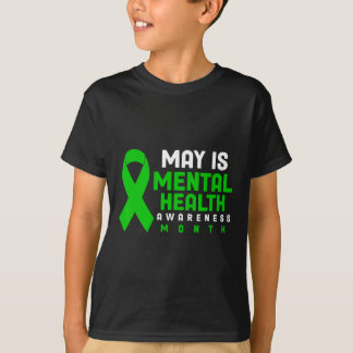 May Is Mental Health Awareness Month Shirt