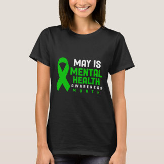 May Is Mental Health Awareness Month Shirt