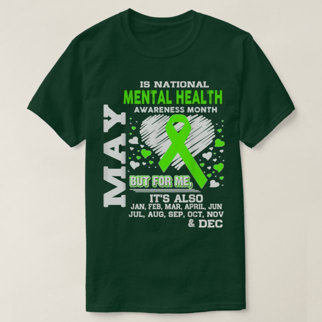 May is Mental Health Awareness Month  T-Shirt (Design Front)