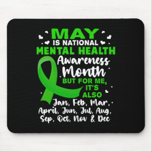 May Is National Mental Health Awareness Month Mens Mouse Pad