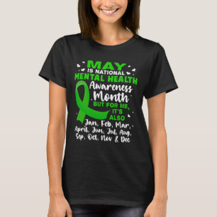 May Is National Mental Health Awareness Month Mens T-Shirt