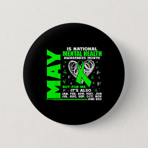May Is National Mental Health Awareness Month Posi 6 Cm Round Badge