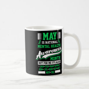 May Is National Mental Health Awareness Month Posi Coffee Mug
