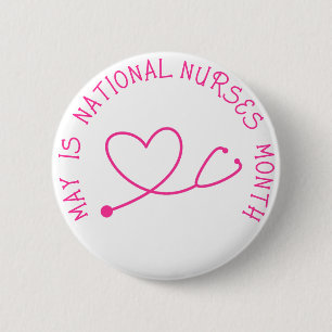 May is National Nurses Month  Button