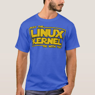 May Linu Kernel programmer devops python java T-Shirt