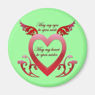 May My Heart Be Open Magnet