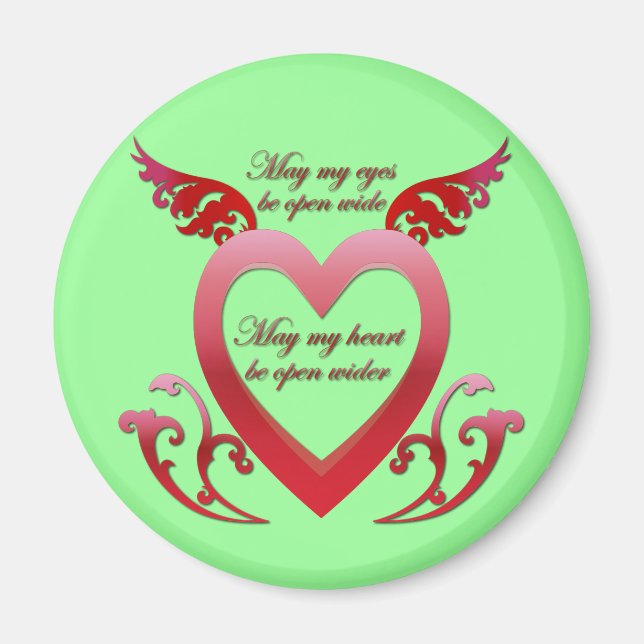 May My Heart Be Open Magnet (Front)