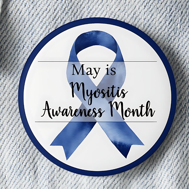 May Myositis Awareness Month 6 Cm Round Badge (Blue awareness ribbon. May is Myositis Awareness Month pinback button.)