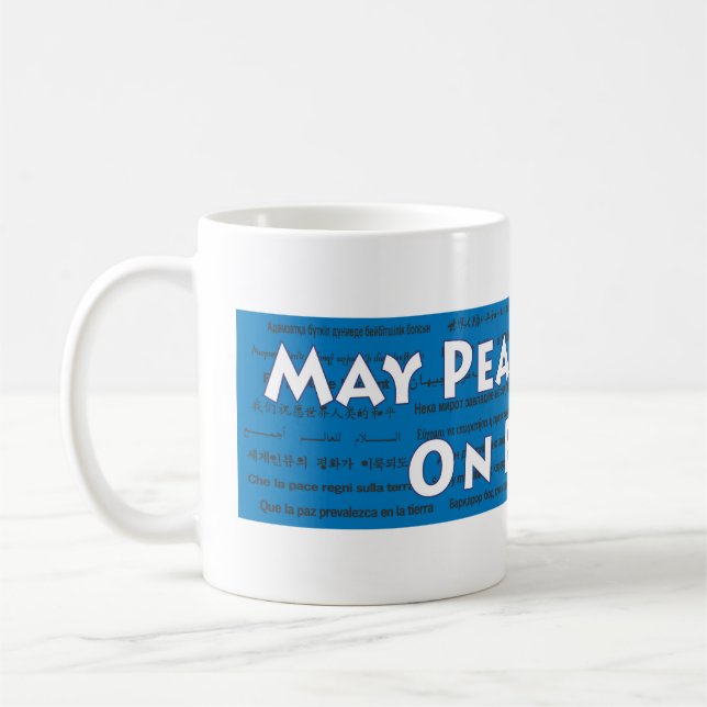 May Peace Prevail On Earth Mug (Left)