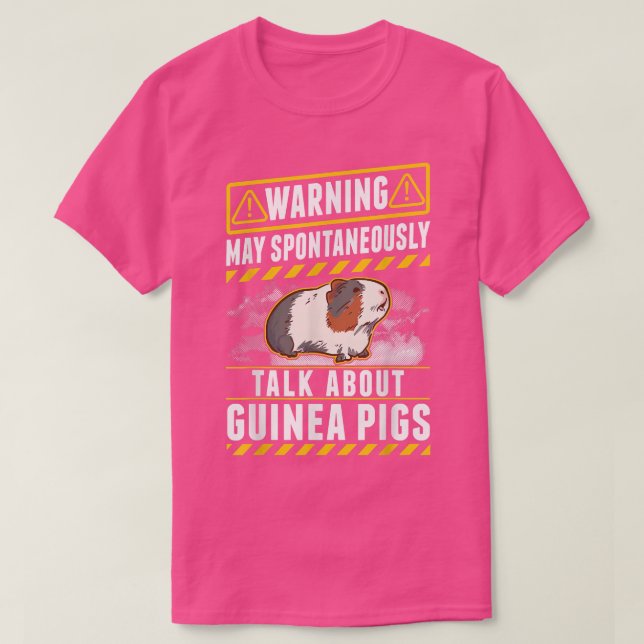 May Spontaneously Talk About Guinea Pigs 4105  T-Shirt (Design Front)