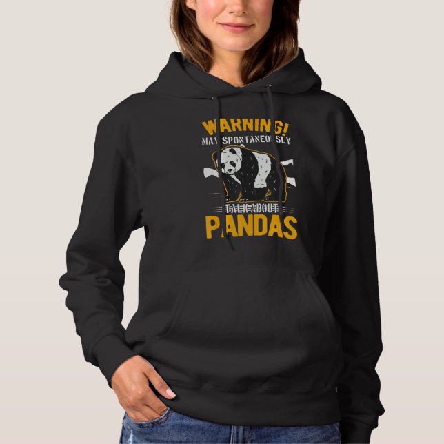May Spontaneously Talk About Pandas Hoodie (Front)