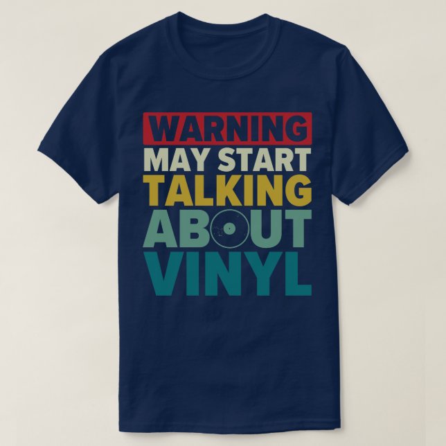 May Start Talking About Vinyl Funny Records LP Col T-Shirt (Design Front)