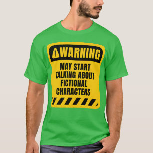 May Startalking about Fictional Characters family T-Shirt