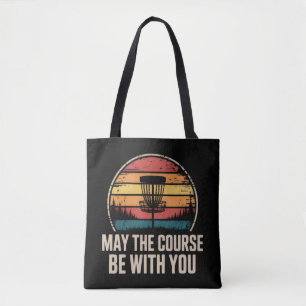 May The Course Be With You Golf Golfer Gift Tote Bag