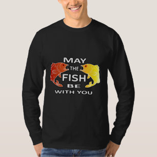 May The Fish Be With You Red Yellow T-Shirt