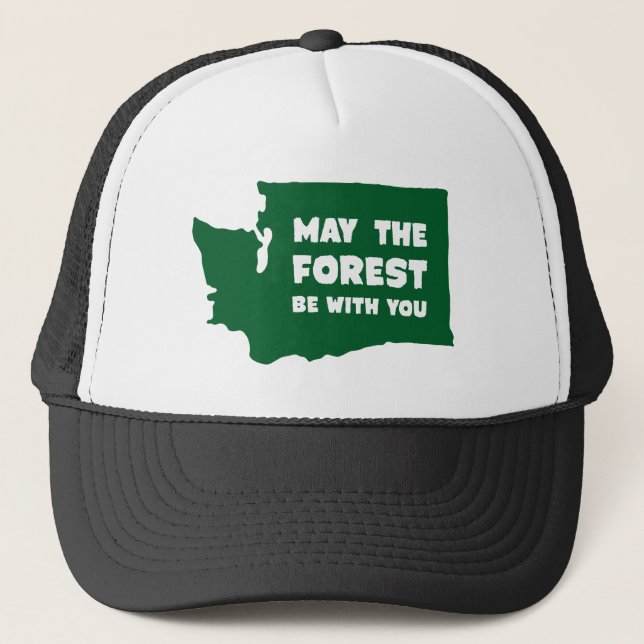 May the Forest Be With You Washington Trucker Hat (Front)