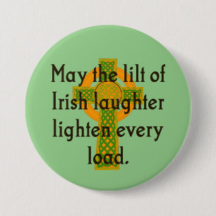 May The Lilt Of Irish Laughter - Irish Quote  7.5 Cm Round Badge