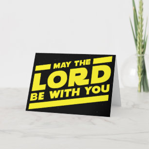 May the LORD Be With You Thank You Card