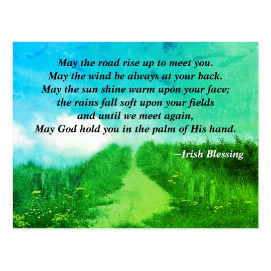 May the Road Rise up to meet you, Irish Blessing Postcard | Zazzle.co.nz