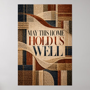 May This Home Hold Us Well Geometric Typography Wa Poster