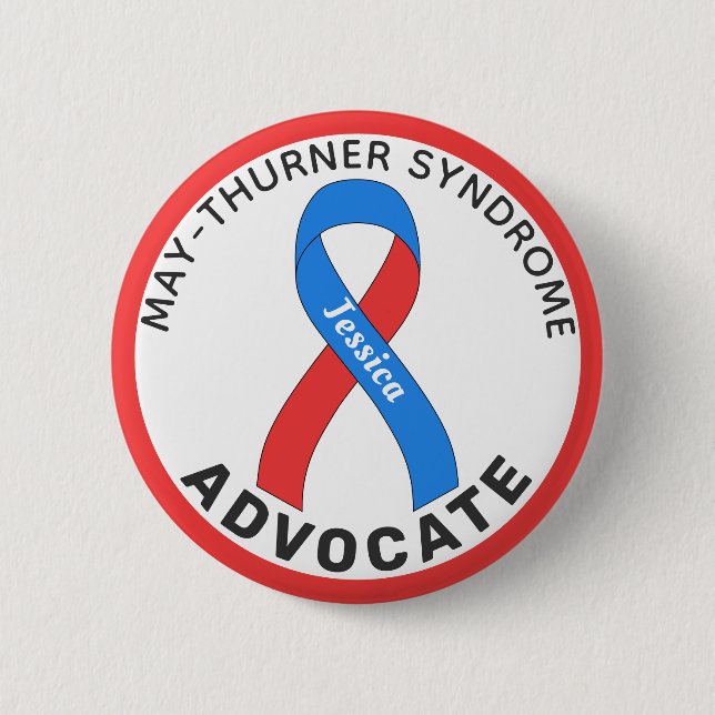 May-Thurner Syndrome  Advocate Ribbon White Button (Front)
